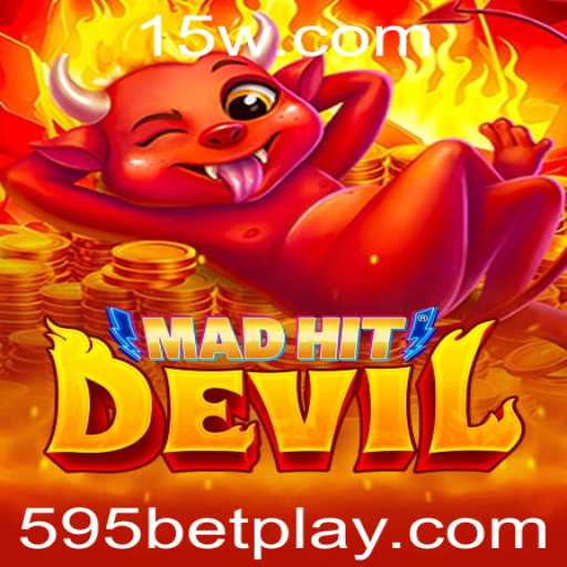 Descubra o Fascinante Mundo de MadHitDevil e o Impacto do 595 Bet