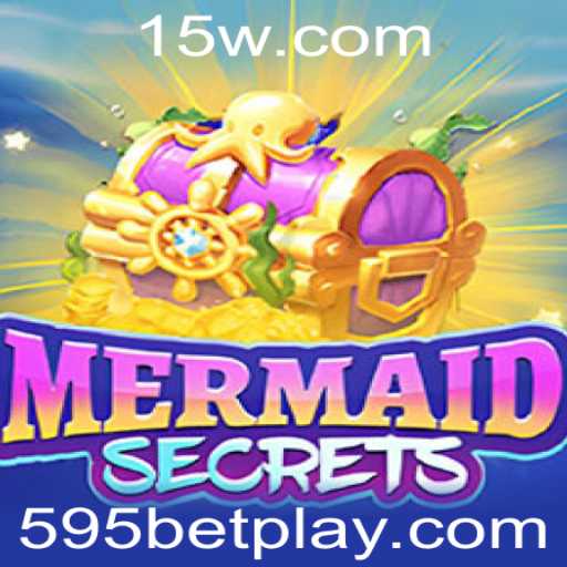 Descubra a Emoção do Jogo MermaidSecrets e o Fascínio do 595 Bet